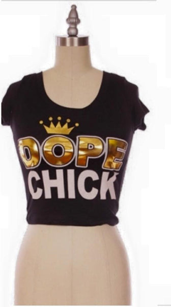 Dope Chick